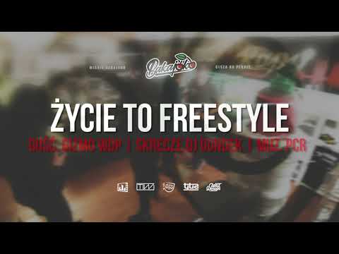 4. Wiśnia Bakajoko - ŻYCIE TO FREESTYLE gość. Gizmo WDP, skrecz DJ Gondek, muz. PCR