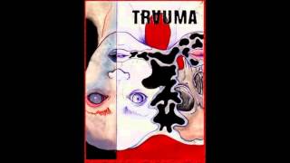 Video TRAUMA - s/t 2015