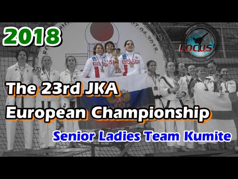 The 23rd JKA European Championship - Ladies Team Kumite