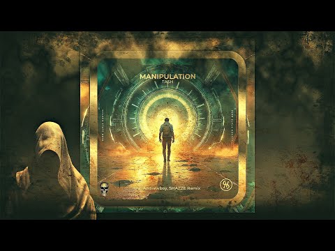 Tash – Manipulation (Andrewboy & SHAZZE Remix) [HIGHER STATE]