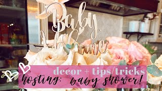 HOW TO HOST A BABY SHOWER! DECOR TIPS + TRICKS!