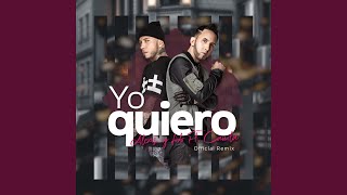 Yo Quiero (Remix)
