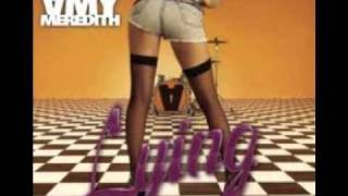 Lying - Amy Meredith Lyrics