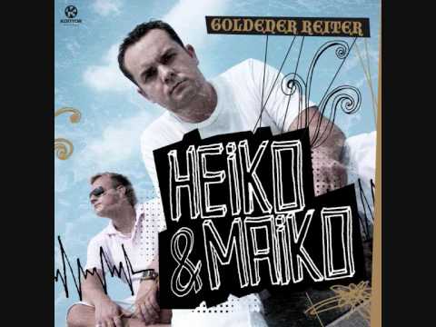 Heiko & Maiko "Goldener Reiter" (Original Radio Mix)