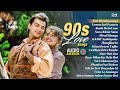90s Love Songs Bollywood Evergreen 90 S Love Songs 90 S Hindi Old Songs 90 S All Time Hits