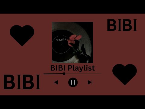 🌙 Late Nights with BIBI | 🎶 BIBI Playlist