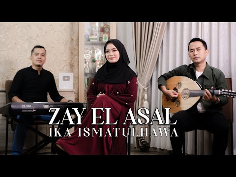 COVER BY IKA ISMATUL HAWA ZAY EL ASAL ( زي العسل ) IKA ENTERTAINMENT
