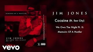 Jim Jones - Cocaine ft. Sen City (Audio)