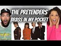 EPIC!| FIRST TIME HEARING The Pretenders - Brass In My Pocket REACTION
