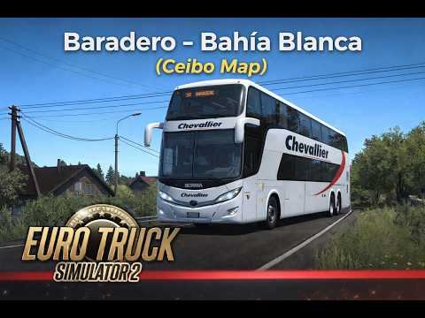 🚌Ceibo Map (ETS2) | Baradero - Bahia Blanca (SIN COMENTARIO) 🚌- | #ets2  #viral #fypシ #directo