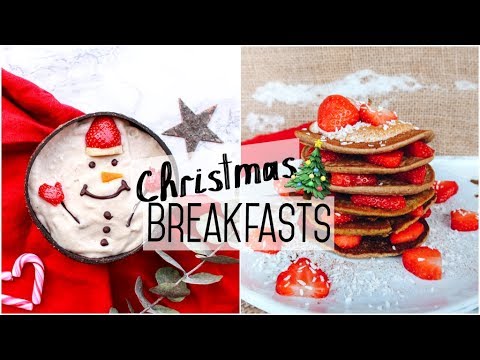 Healthy & Delicious Christmas Breakfast Ideas!๐