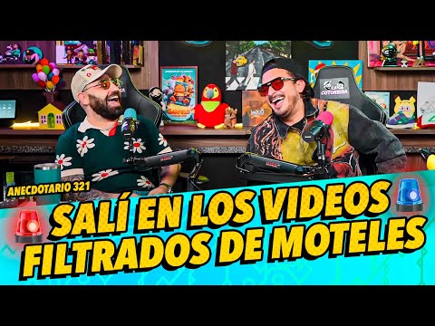 Anecdotario 321 - Salí en los videos filtrados de moteles