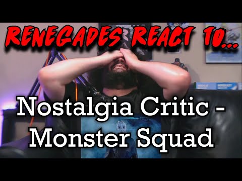 Renegades React to... Nostalgia Critic - Monster Squad @ChannelAwesome