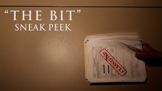 "The Bit" Sneak Peek