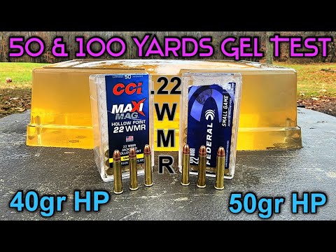CCI Maxi Mag .22WMR vs Federal .22WMR 40gr \u0026 50gr Ballistic Gel Test 50 \u0026 100 Yards 22 Magnum