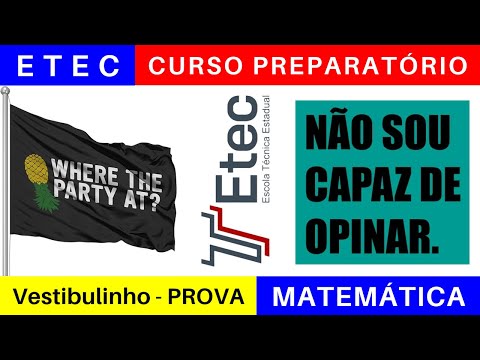 ETEC 🎯 Vestibulinho 2025/2026: o que Estudar para a Prova da ETEC em MATEMÁTICA @BoraETEC