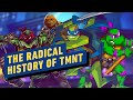 The Radical History of the Teenage Mutant Ninja Turtles