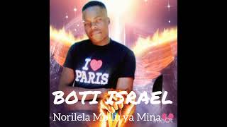 Download lagu Boti Israel _ Norilela Mbilu Ya Mina 2022 mp3