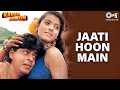 Jaati Hoon Main | Sharukh Khan | Kajol | Alka Yagnik, Kumar Sanu | 90's Popular Romantic Song