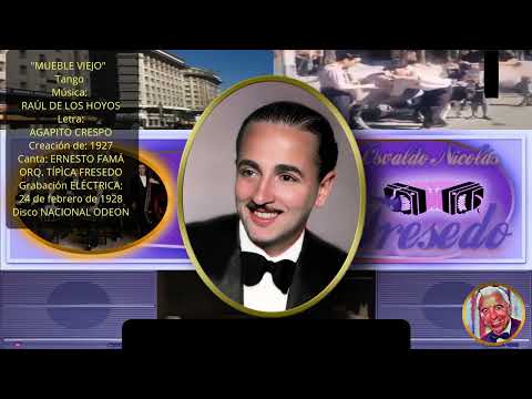 ORQUESTA TÍPICA FRESEDO | MUEBLE VIEJO (TANGO) - (Subtitulado) Canta: ERNESTO FAMÁ - 1928