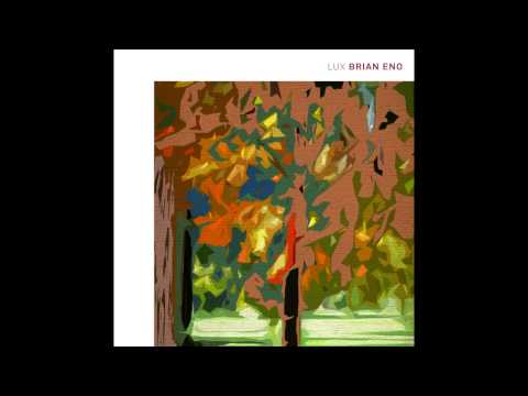 Brian Eno - LUX 4