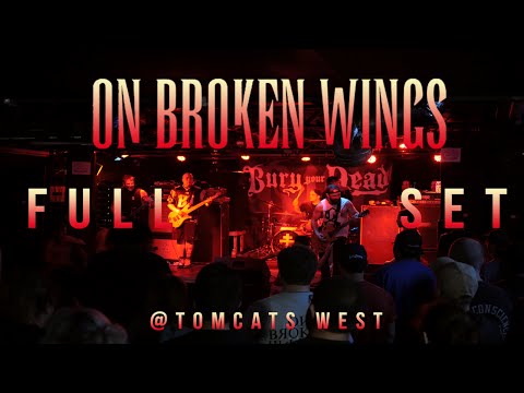 ON BROKEN WINGS - Full Set {HD} LIVE 2016 @ Tomcats West