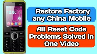 "Unlock the Secret Code: Restore Your China Keypad Mobile Instantly!"