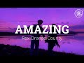 AMAZING - Rex Orange County LYRICS (Slowed & Reverb)