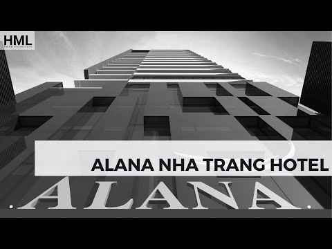 HML-ARCHITECTURE # ALANA NHA TRANG BEACH HOTEL