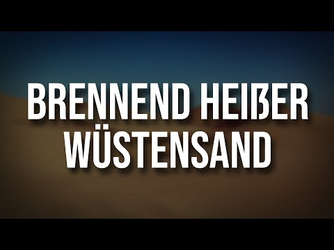 Brennend heißer Wüstensand • Deutsches Soldatenlied [+Liedtext]