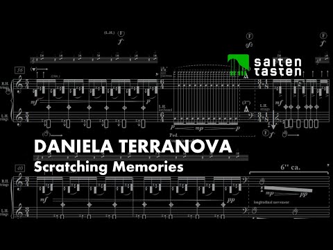 Saiten-Tasten // Daniela Terranova - Scratching Memories // Mathilde Hoursiangou, Klavier