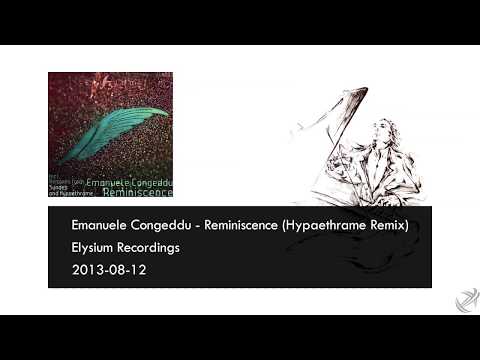 Emanuele Congeddu - Reminiscence (Hypaethrame Remix)