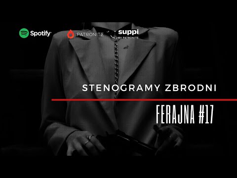FERAJNA 🎧17 -kryminał, podcast, słuchowisko, antykryminał