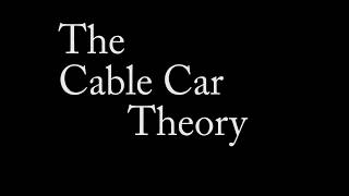 The Cable car Theory THE LITANY...COVER