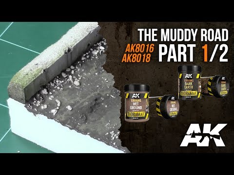 How to: AK8016 & AK8018 || The Muddy Road PART 1/2