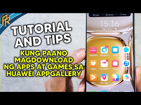TUTORIAL & TIPS Kung paano magdownload ng APPS at GAMES sa HUAWEI Phones