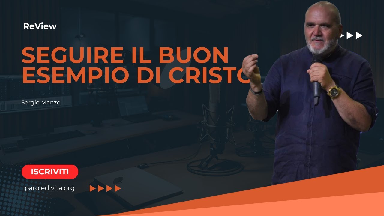 Review | Seguire il buon esempio di Cristo