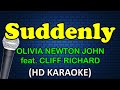 SUDDENLY Olivia Newton John Feat Cliff Richard HD Karaoke