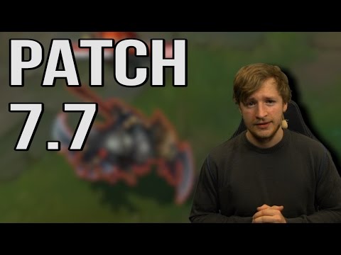 Patchnotes-Rundown 7.7 [GER]