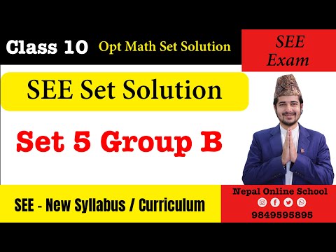 SEE Opt Math Set 5 Group B Solution | Class 10 Opt Math | SEE Opt Math Set Solution