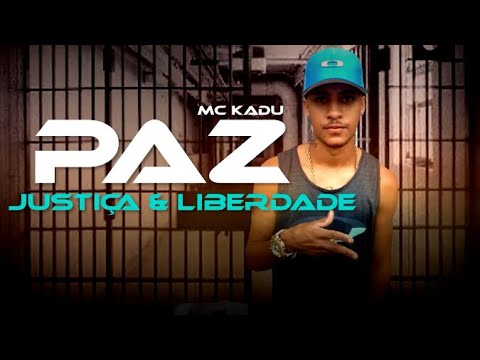 MC Kadu - Paz Justiça & Liberdade ( Audio Oficial ) SAMYDJ