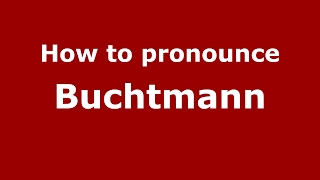 How to pronounce Buchtmann