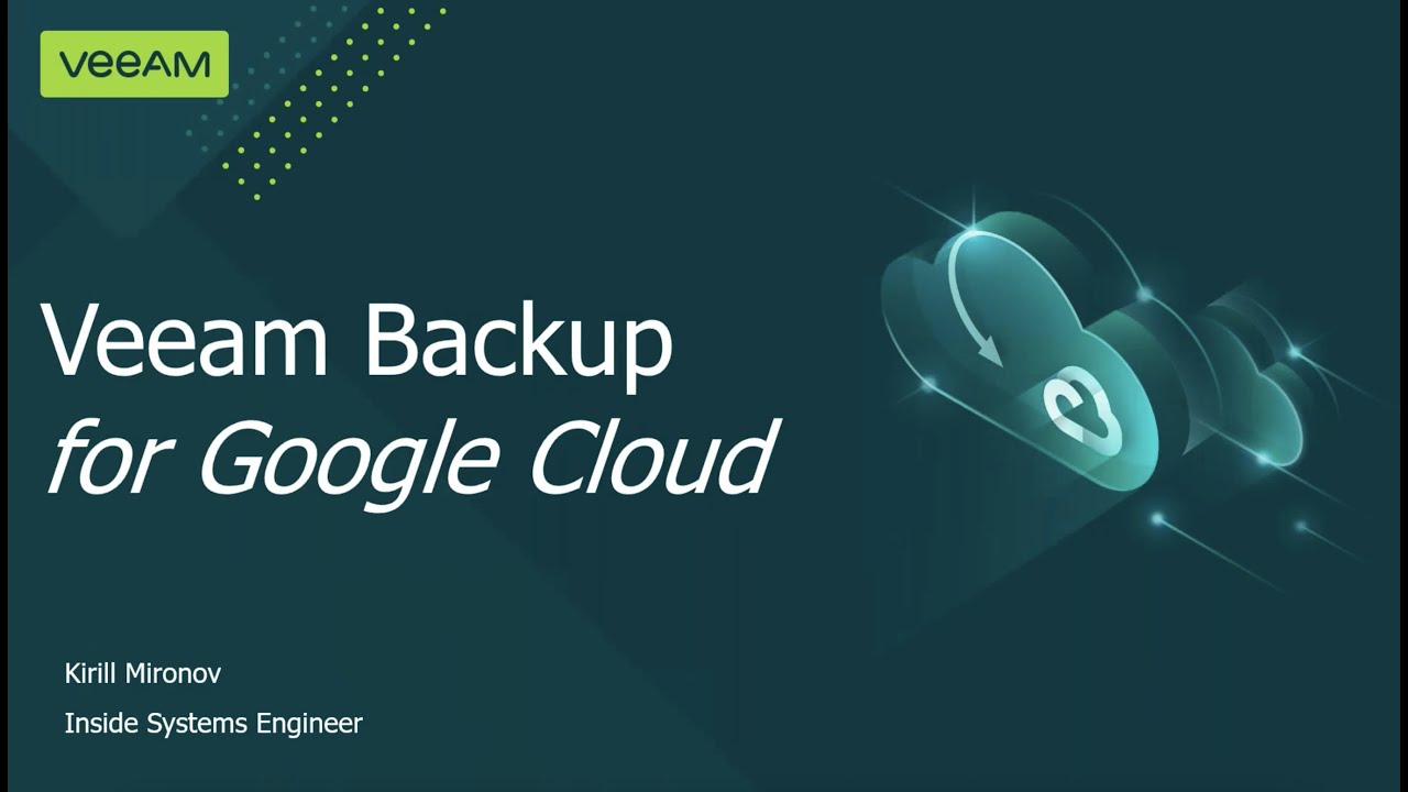 Veeam Backup for Google Cloud video