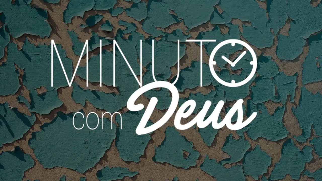 DEUS ESCOLHEU VOCÊ E NÃO VAI ABRIR MÃO - Minuto com Deus de Hoje
