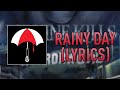 Ice Nine Kills - Rainy Day (Lyrics)