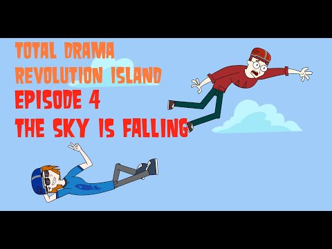 TOTAL DRAMA REVOLUTION ISLAND: Episode 4 The Sky Is Falling