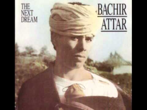 Bachir Attar - Ceremonies Against The Night Of The Devil