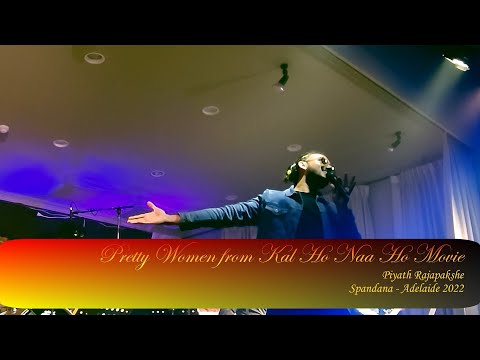 Pretty Women from Kal Ho Naa Ho Movie - Piyath Rajapakshe - Spandana - Adelaide 2022