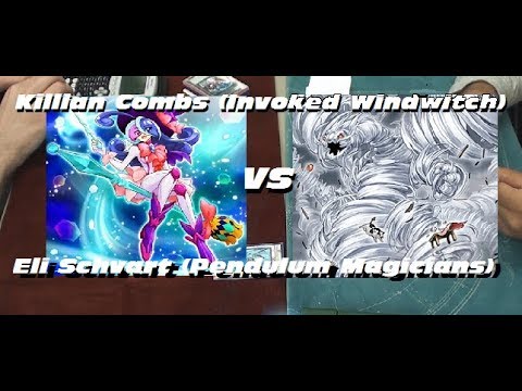 Killian Combs (Invoked Windwitch) Vs Eli Schvart (Pendulum Magician) - POG Feature Match