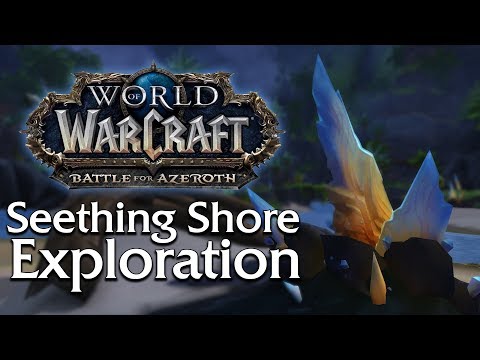 Seething Shore! NEW Battle for Azeroth Battleground - Exploration | World of Warcraft